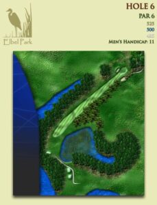 Depicts Elbel’s Hole No. 6, a par 6 that plays 525 yards from the back tees. It is Elbel’s No. 11 golf handicap hole.